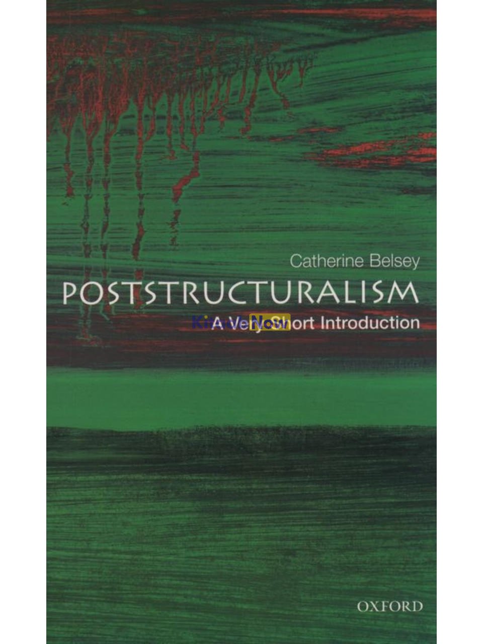 Poststructuralism A Very Short Introduction KitaabNow