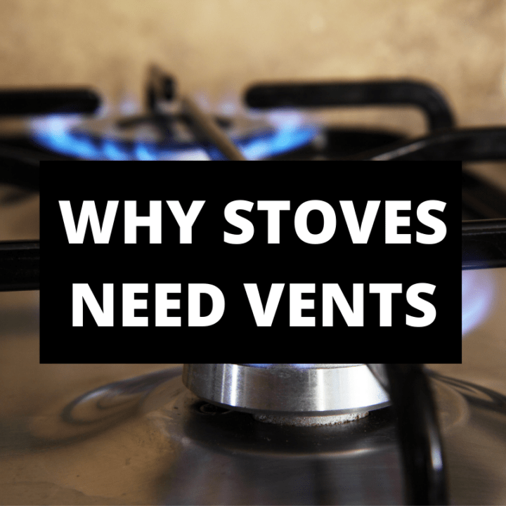 Why Do Stoves Need Vents? Kitchen Bed & Bath