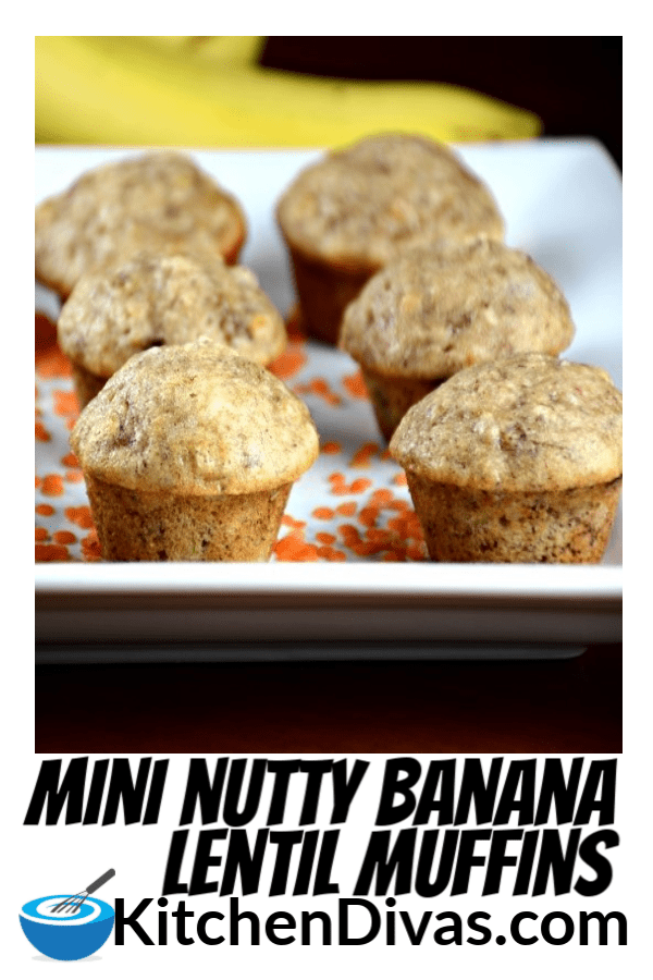 Mini Nutty Banana Lentil Muffins Kitchen Divas