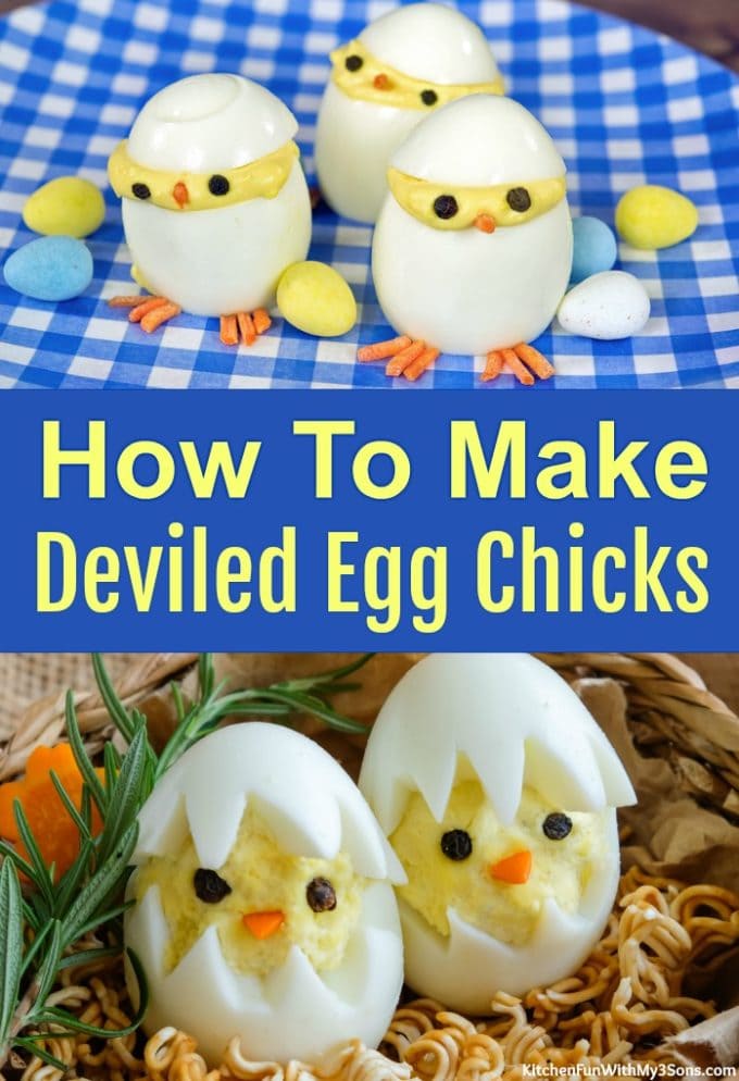 Deviled Egg Chicks for Easter Kitchen Fun With My 3 Sons