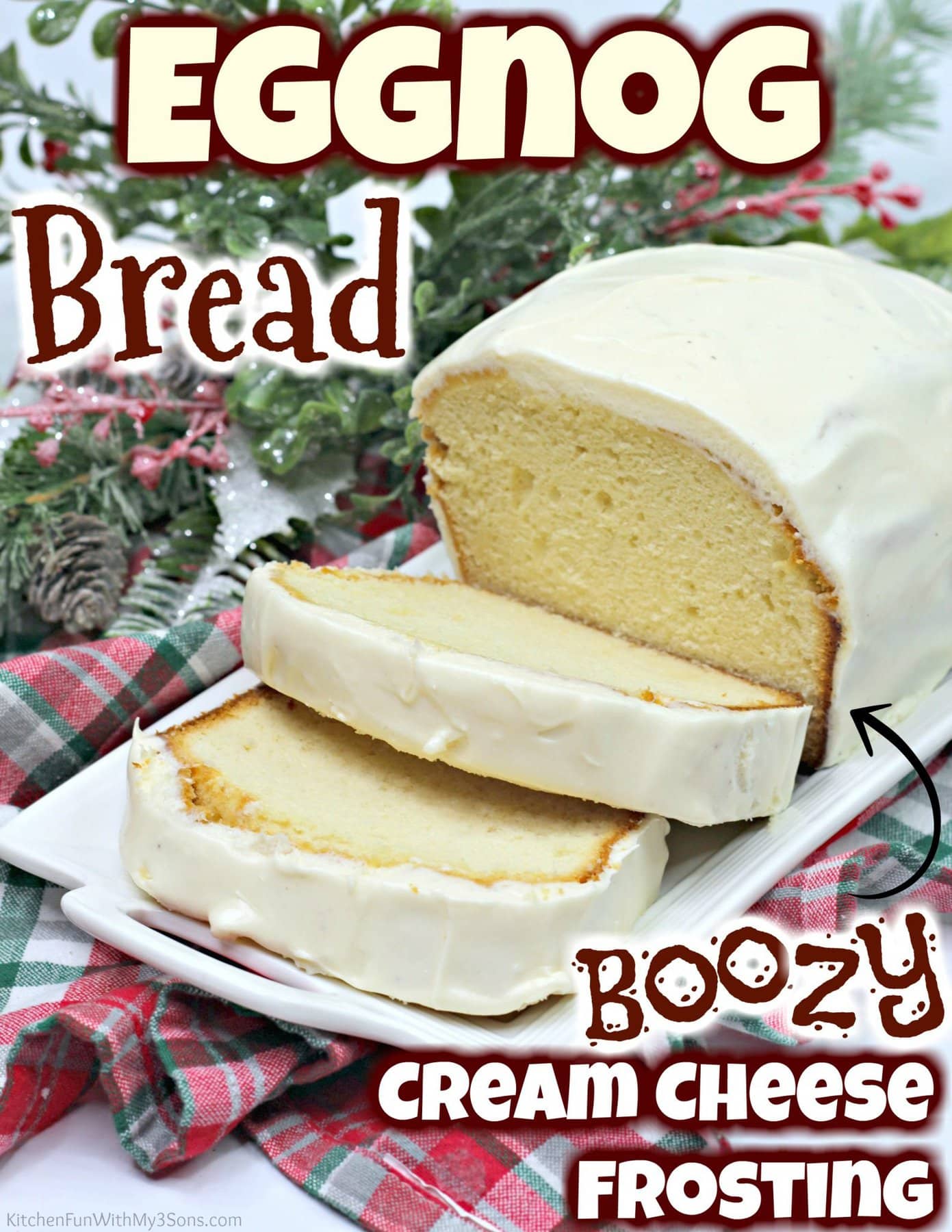 Eggnog Quick Bread Recipe Kitchen Fun With My 3 Sons