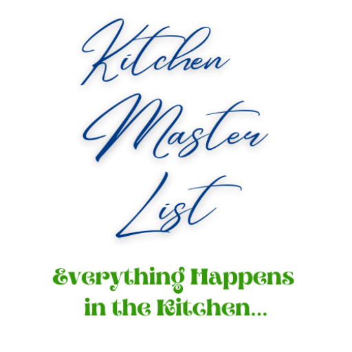 Kitchen Master List Everything Happens in the Kitchen...