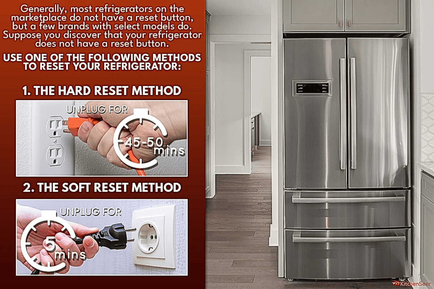 Can You Reset A Refrigerator By Unplugging It? [2023 Guide] Kitchen