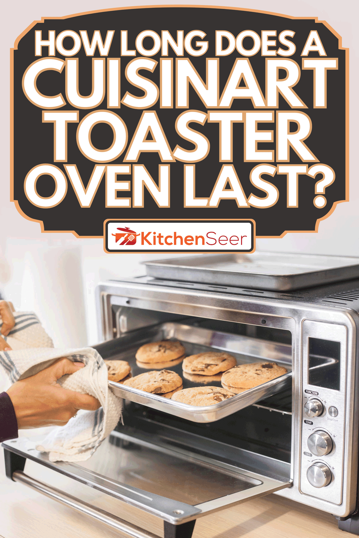 How Long Does A Cuisinart Toaster Oven Last? Kitchen Seer