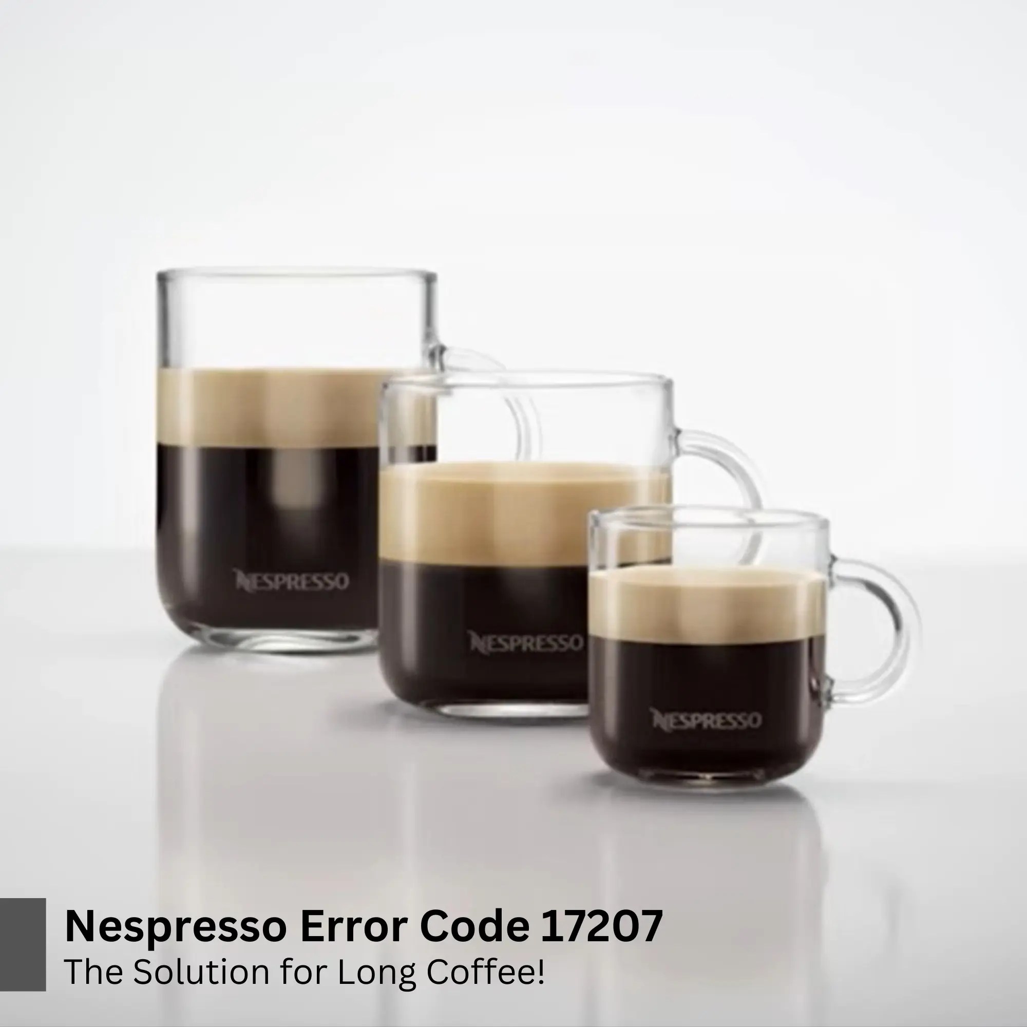 Fix Nespresso Error Code 17207! Long Coffee Solution!