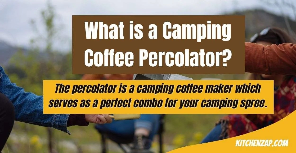 Master The Art Of Using A Camping Coffee Percolator 13 Essential Tips