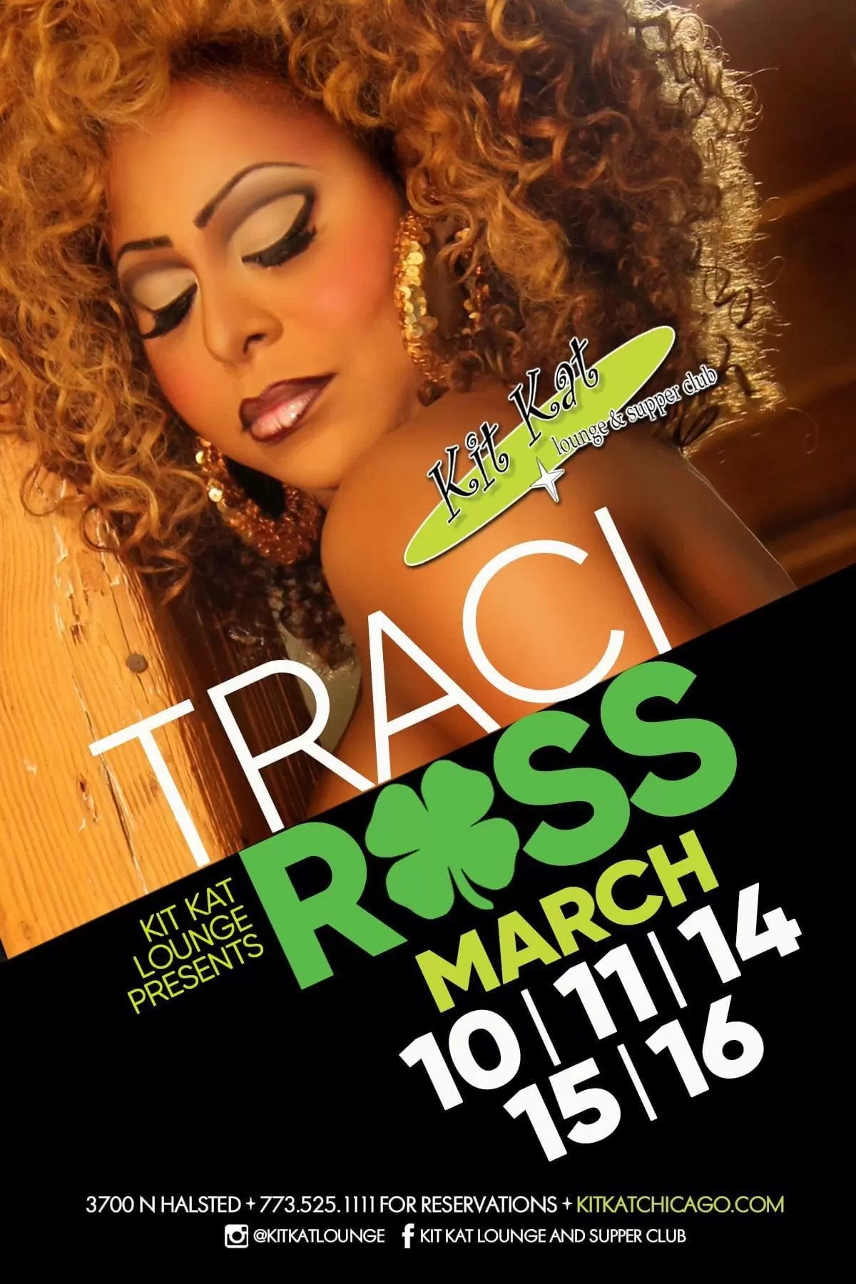 Traci Ross March 2023 • Kit Kat Chicago's Best Drag Show Lounge