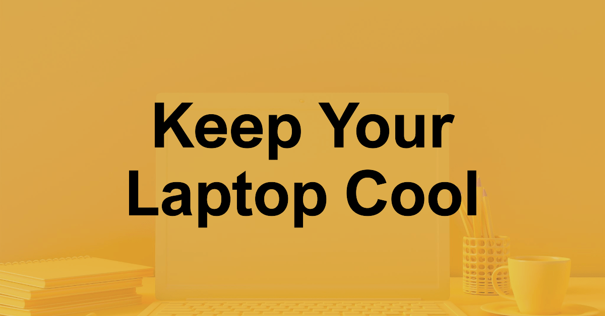 Efficient Laptop Cooling Solutions for a Cooler, Quieter Experience