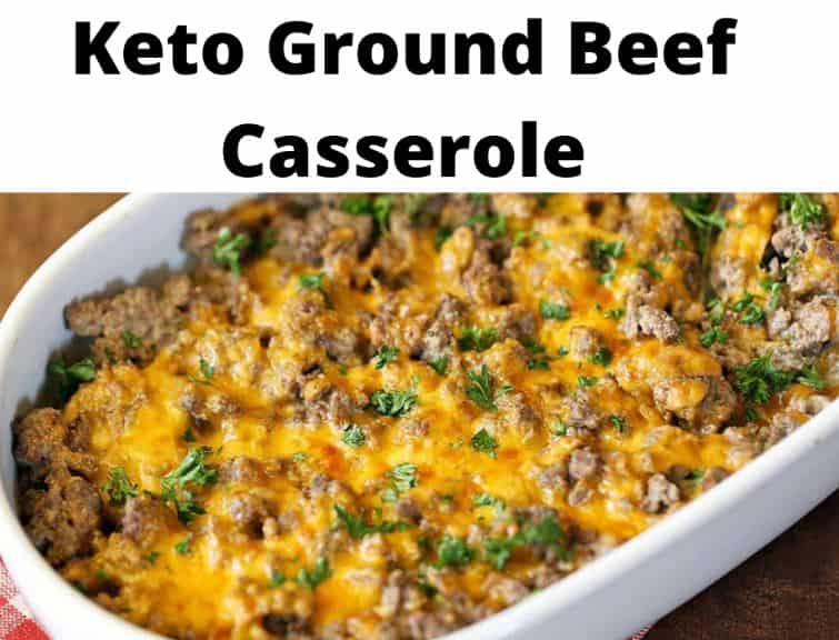Keto Ground Beef Casserole Keto Recipes