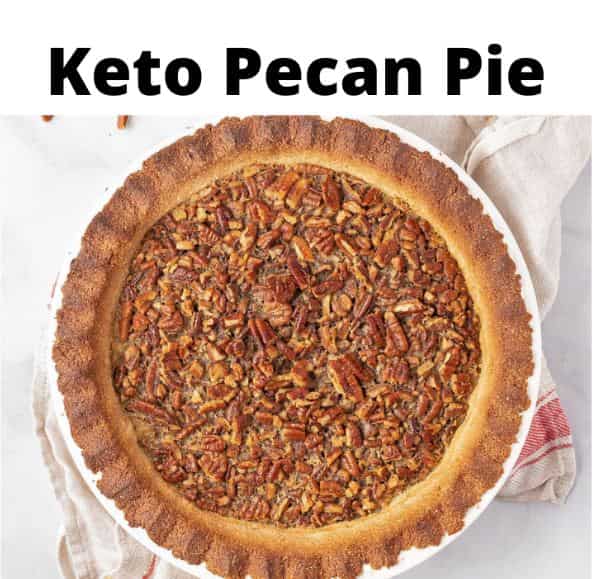 Keto Pecan Pie Keto Recipes