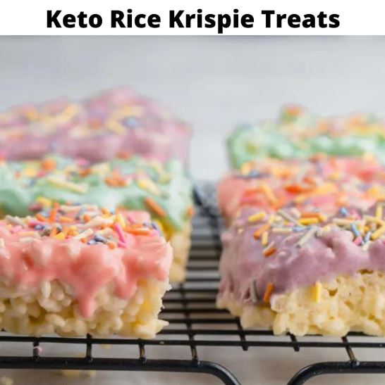 Keto Rice Krispie Treats Keto Recipes