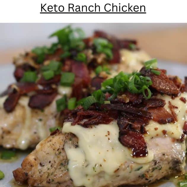 Keto Ranch Chicken Keto Recipes