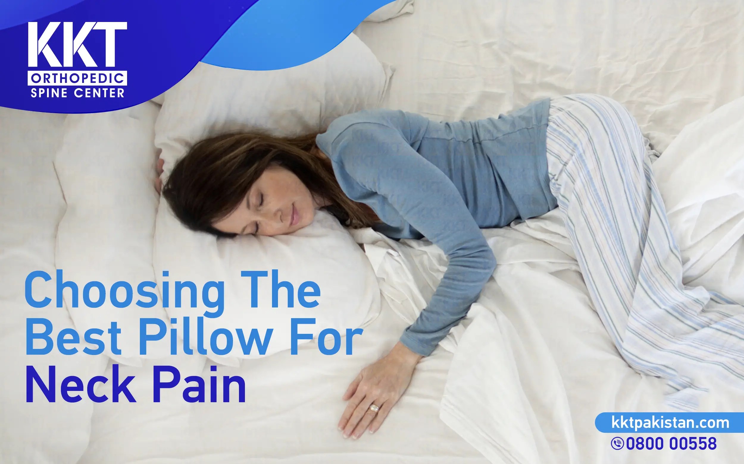 Choosing the best pillow for the Neck Pain KKT Pakistan Pakistan's