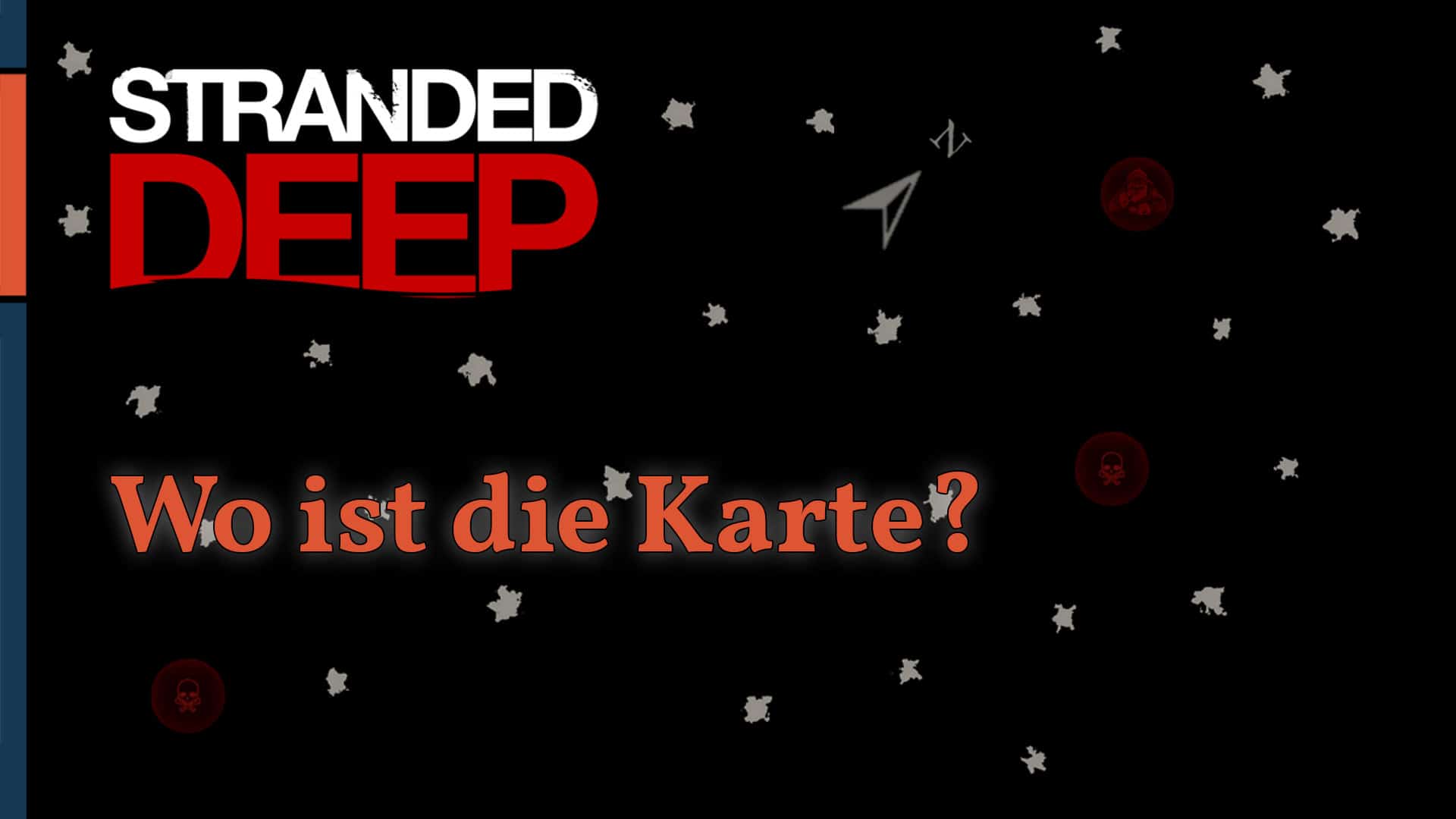 Die Stranded Deep Karte finden und nutzen Klabbis Logbuch