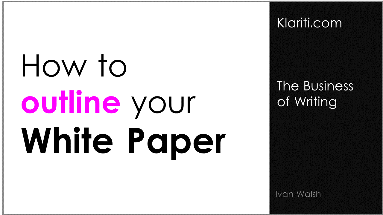White Papers How to Create an Outline