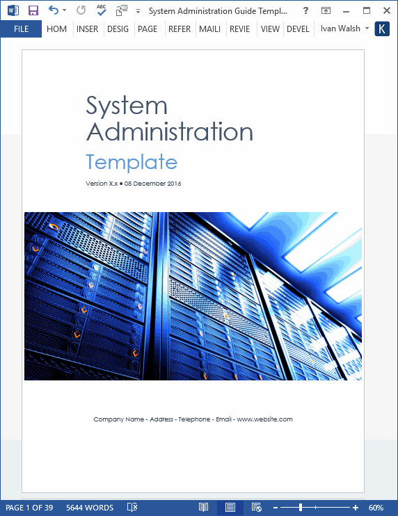 System Administration Guide Templates Templates, Forms, Checklists for MS Office and Apple iWork System Administration Guide Templates Templates, Forms, Checklists for MS Office and Apple iWork