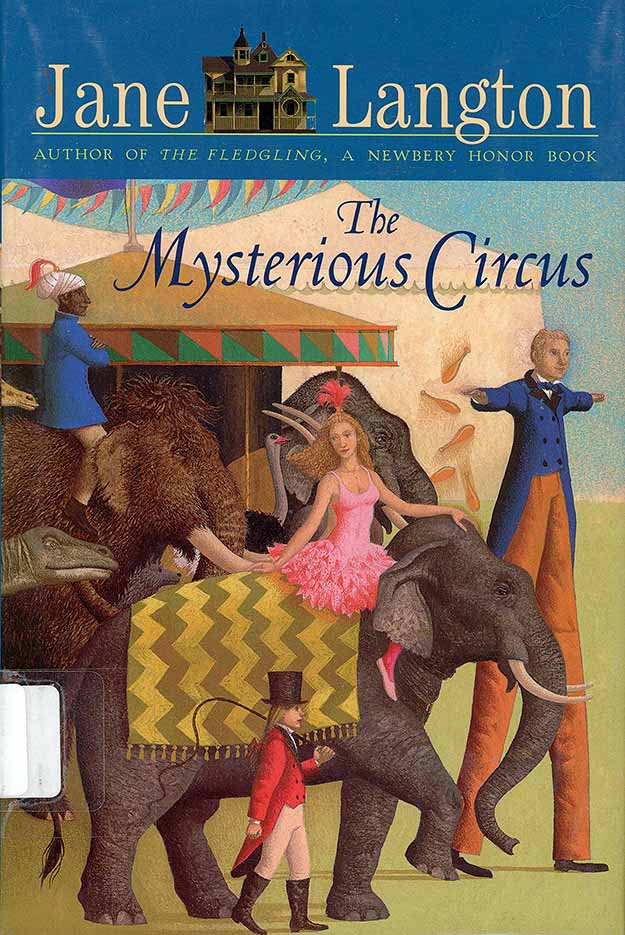 And Then I Read THE MYSTERIOUS CIRCUS by Jane Langton Todd's Blog