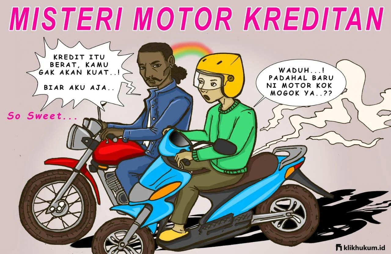 MISTERI MOTOR KREDITAN Klik Hukum
