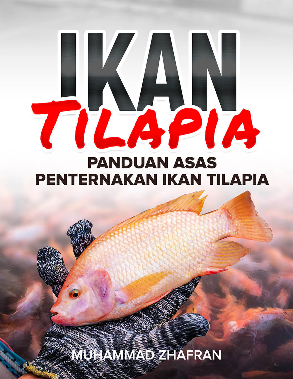 Panduan Ternak Ikan Air Tawar