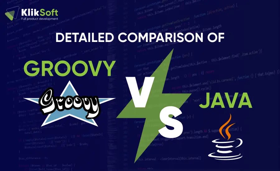 Detailed Comparison of Groovy vs Java