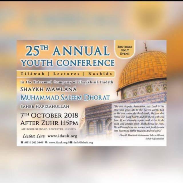 Islamic Dawah Academy's 25Th Annual Youth Conference 7Th Oct 2018 KMWA