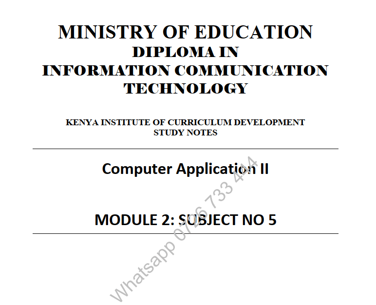 Computer Application II (Theory & Practical) KNEC notes KNEC notes