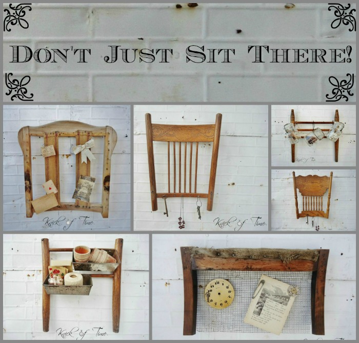 Don't Just Sit There Repurposed Chair Parts Knick of Time