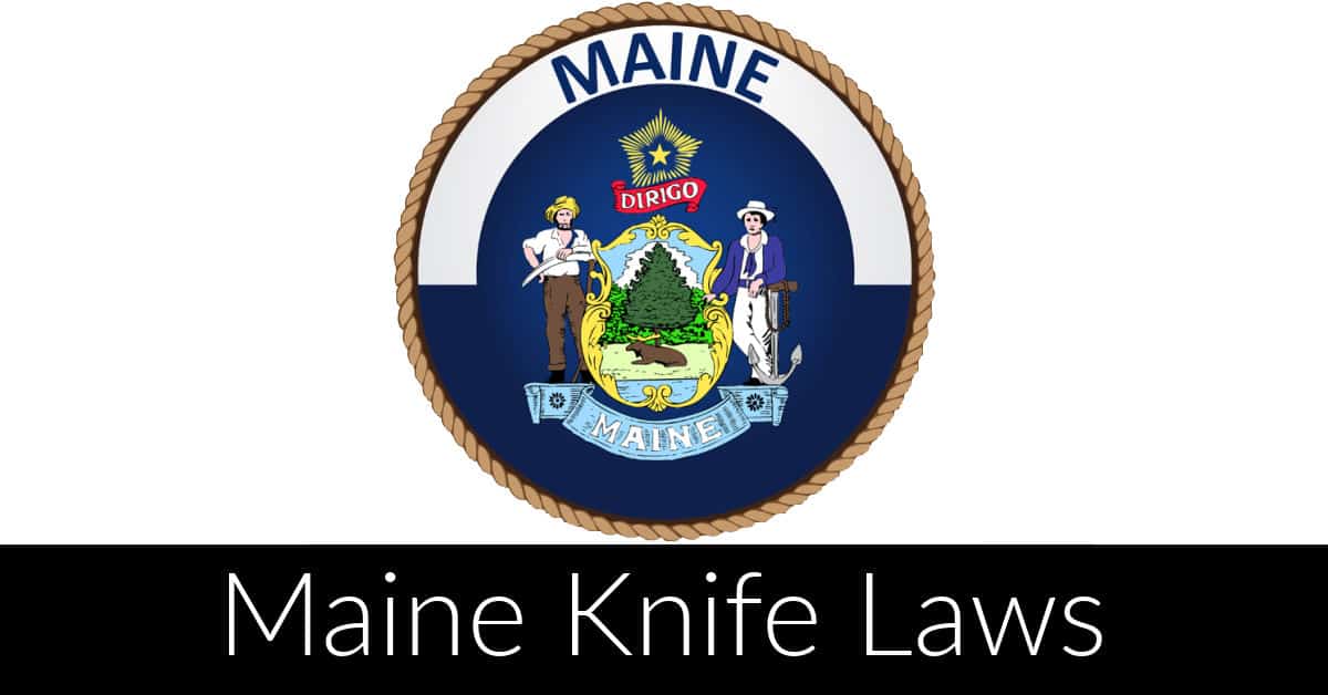 Maine Knife Law The Complete Guide (In Plain English)