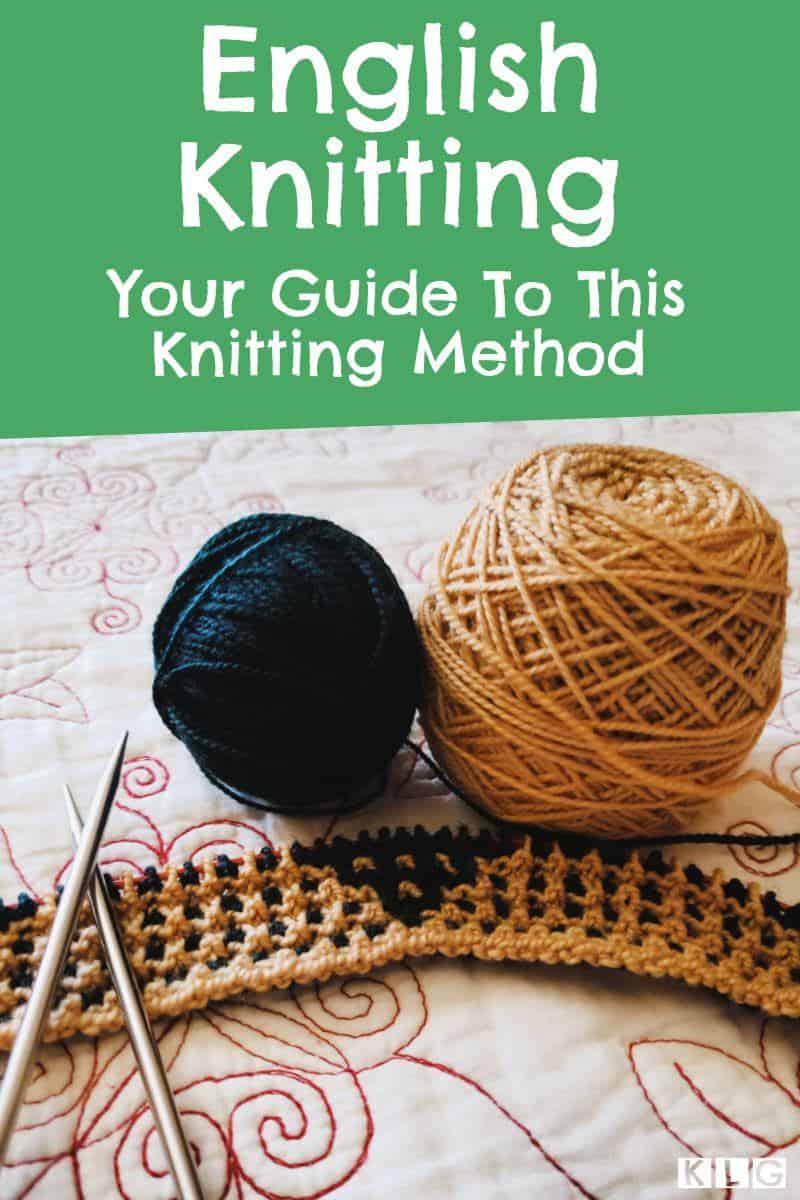 English Knitting Guide All You Need To Know [2024 Update]