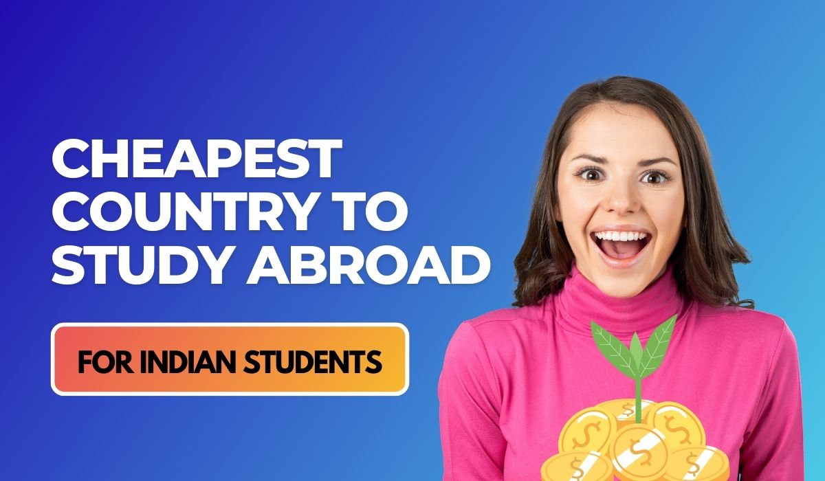 Top 6 Cheapest Countries to Study Abroad for Indian Student KnN Study Abroad