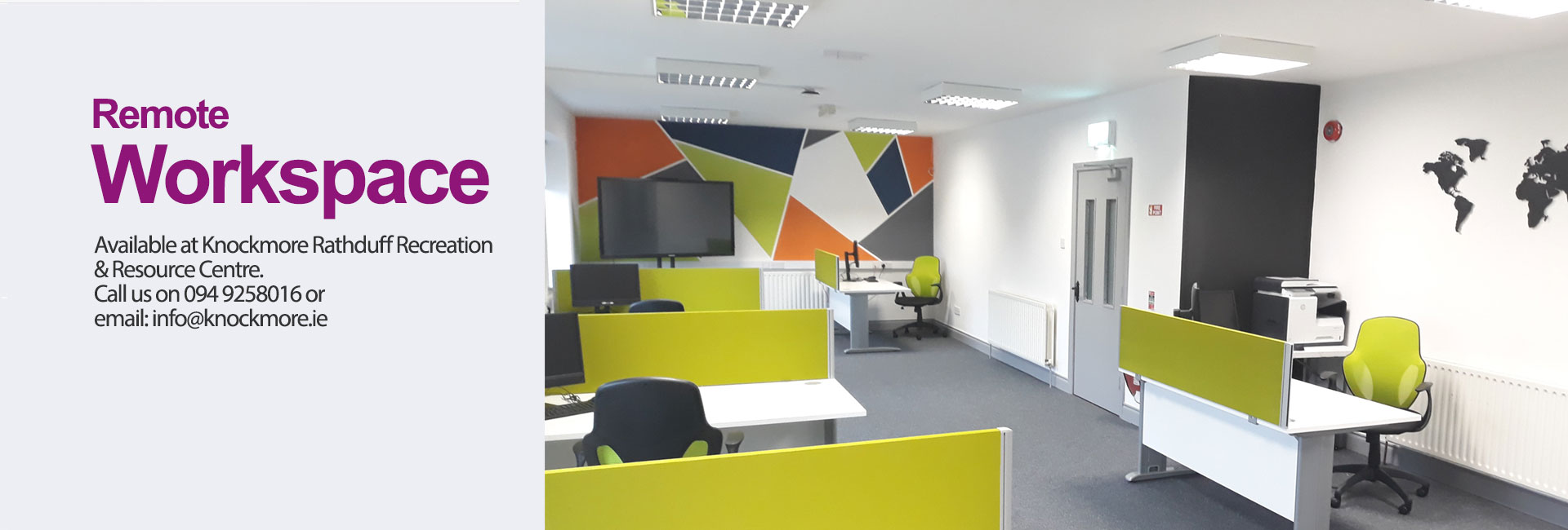 Remote Working Hub Knockmore