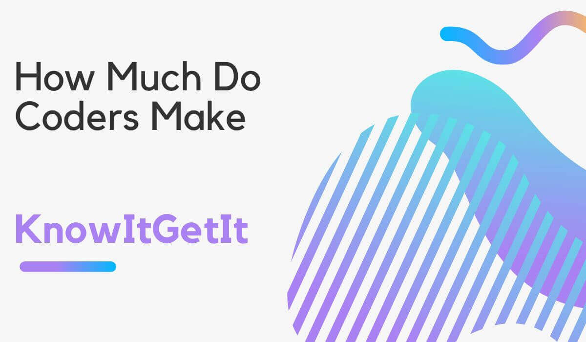 How Much Do Coders Make [Unlocking Coding Salaries]