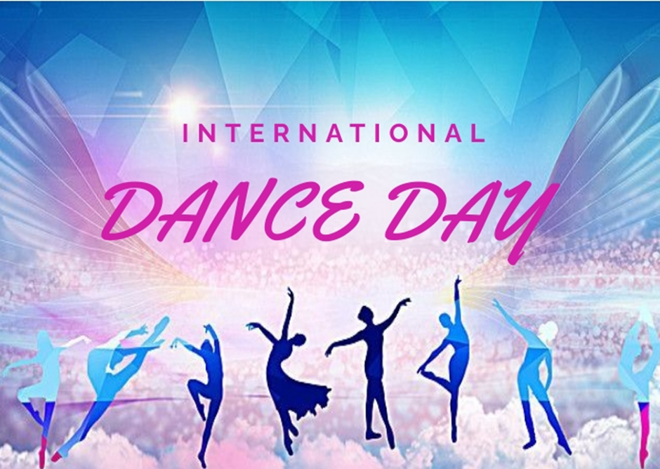 Celebration of International Dance Day Worldwide knowledge4y