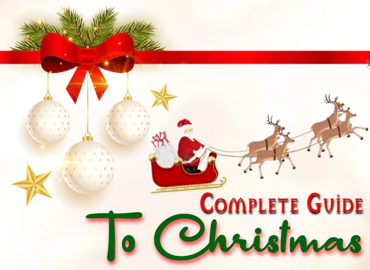 A Complete Guide to Christmas Meaning, History, Wishes, Quotes and