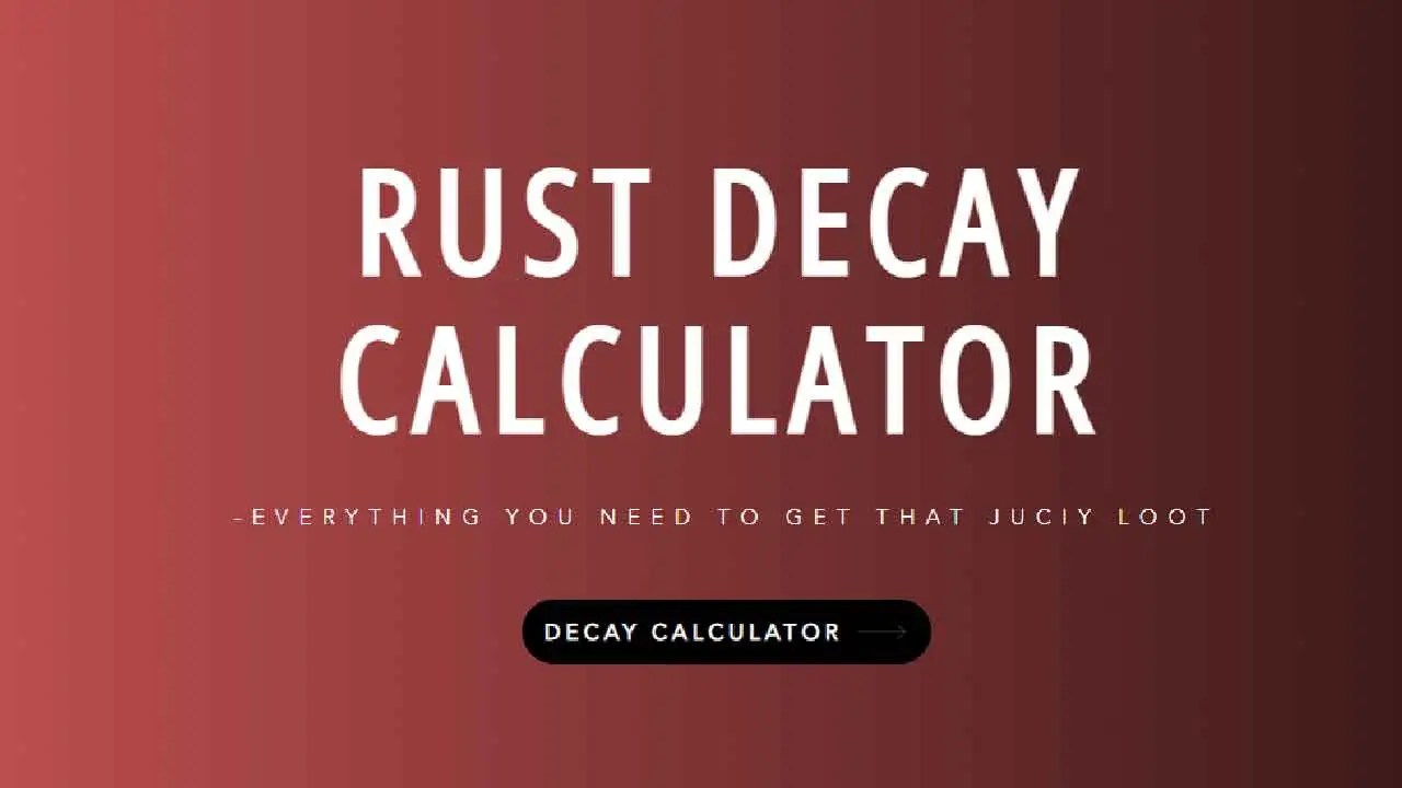 Rust Decay Calculator Raid Costs Knowledgesip
