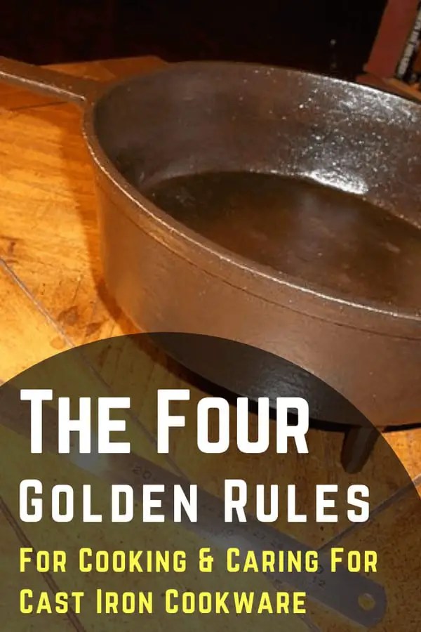 The Four 'Golden Rules' For Caring For Cast Iron Cookware