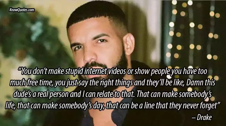 drake quotes about friends Best 49 Drake Friendship Quotes | Knowquotes.com
