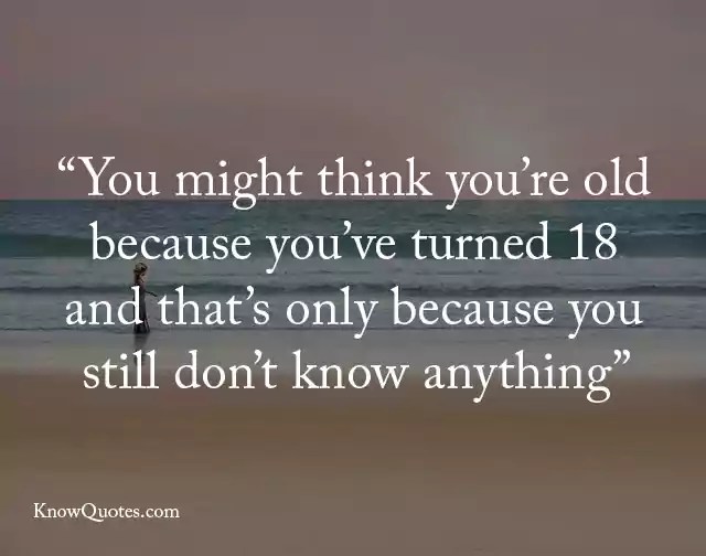49 Best Inspirational Quotes For 18 Year Olds