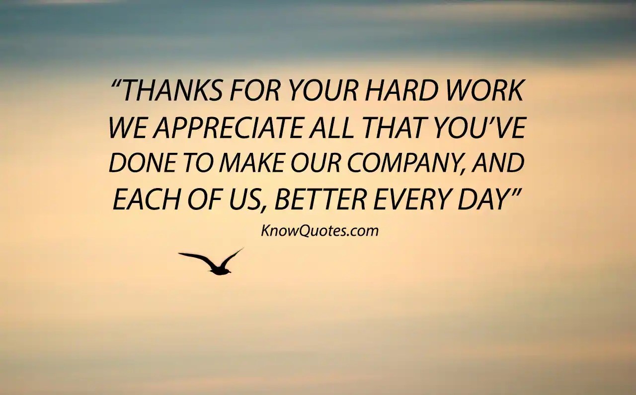 Thank You For A Job Well Done Quotes
