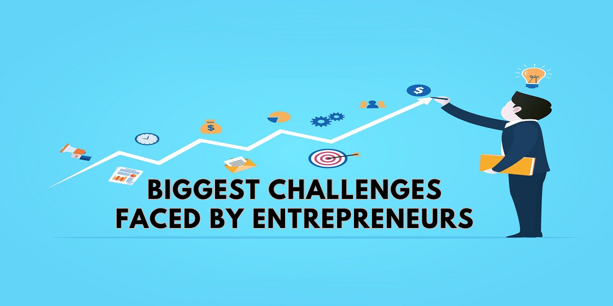 Challenges Entrepreneurs Face When Starting A Business