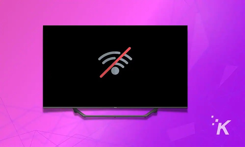 Hisense TV won't connect to WiFi? 5 Easy Workarounds