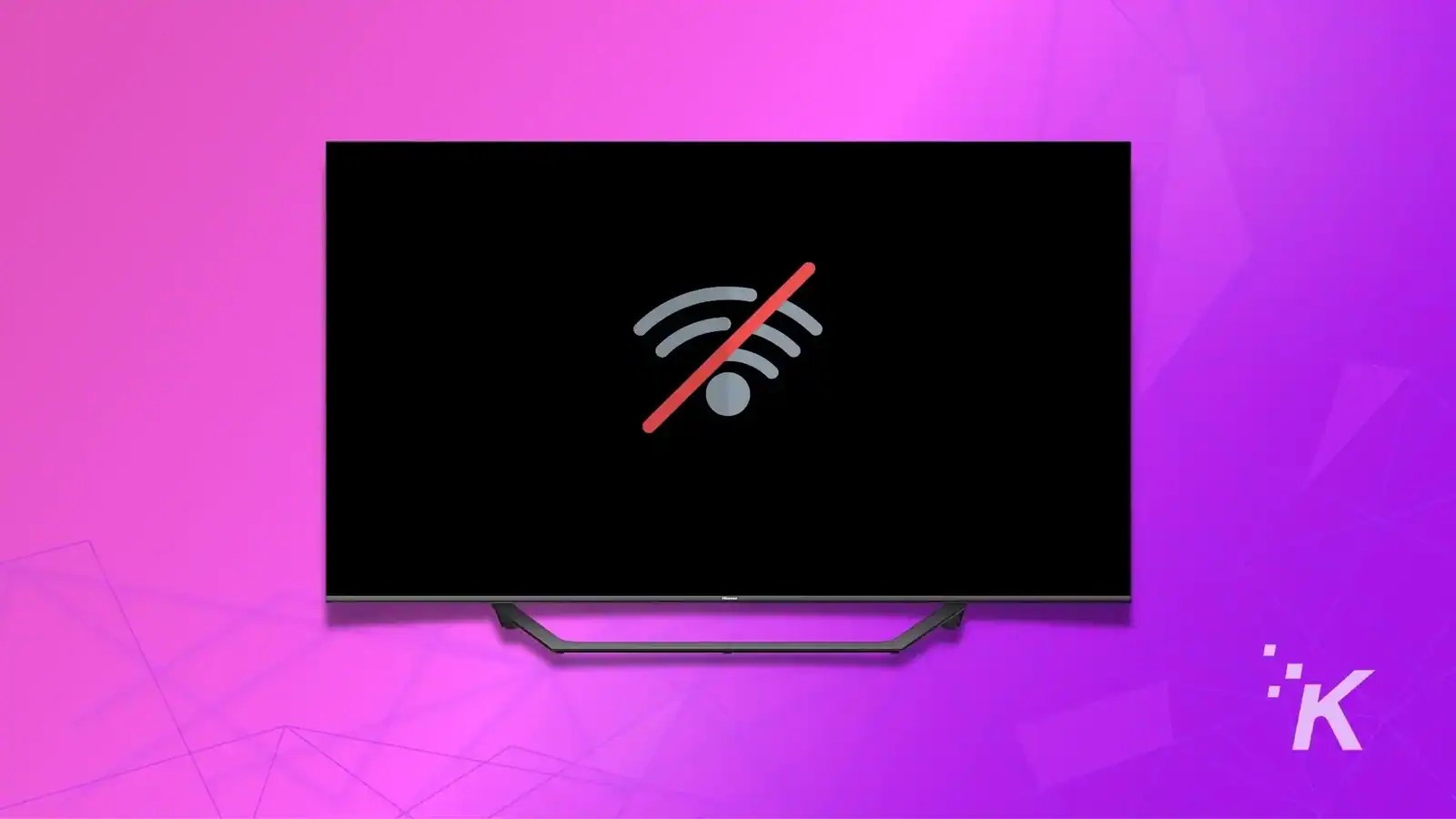 Hisense TV won't connect to WiFi? 5 Easy Workarounds