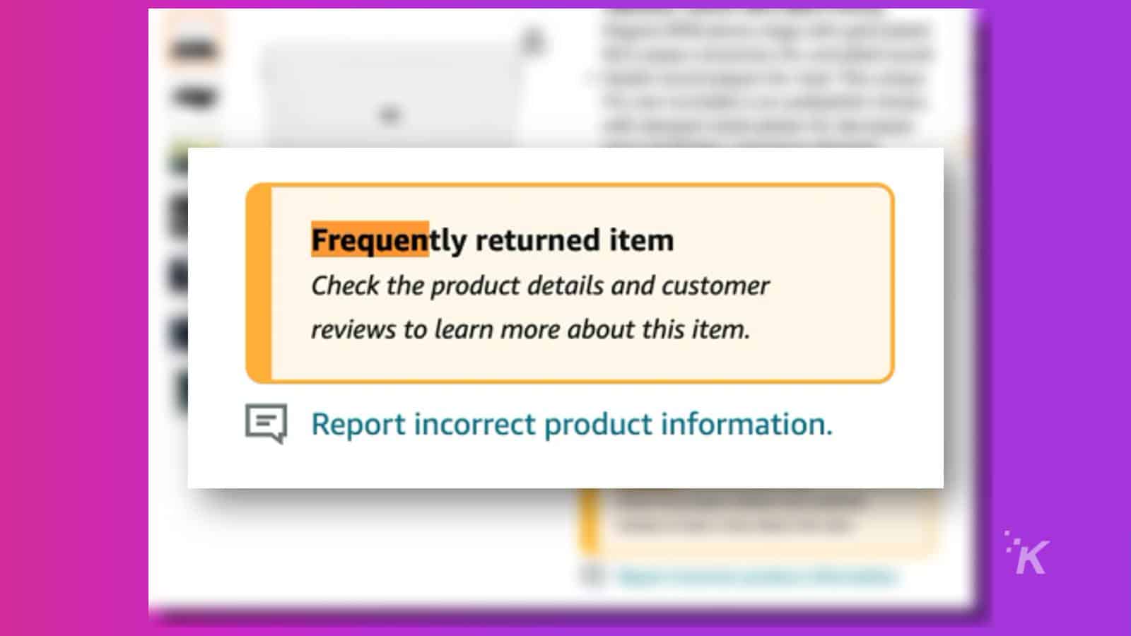 Amazon now displays a 'frequently returned' label on products KnowTechie