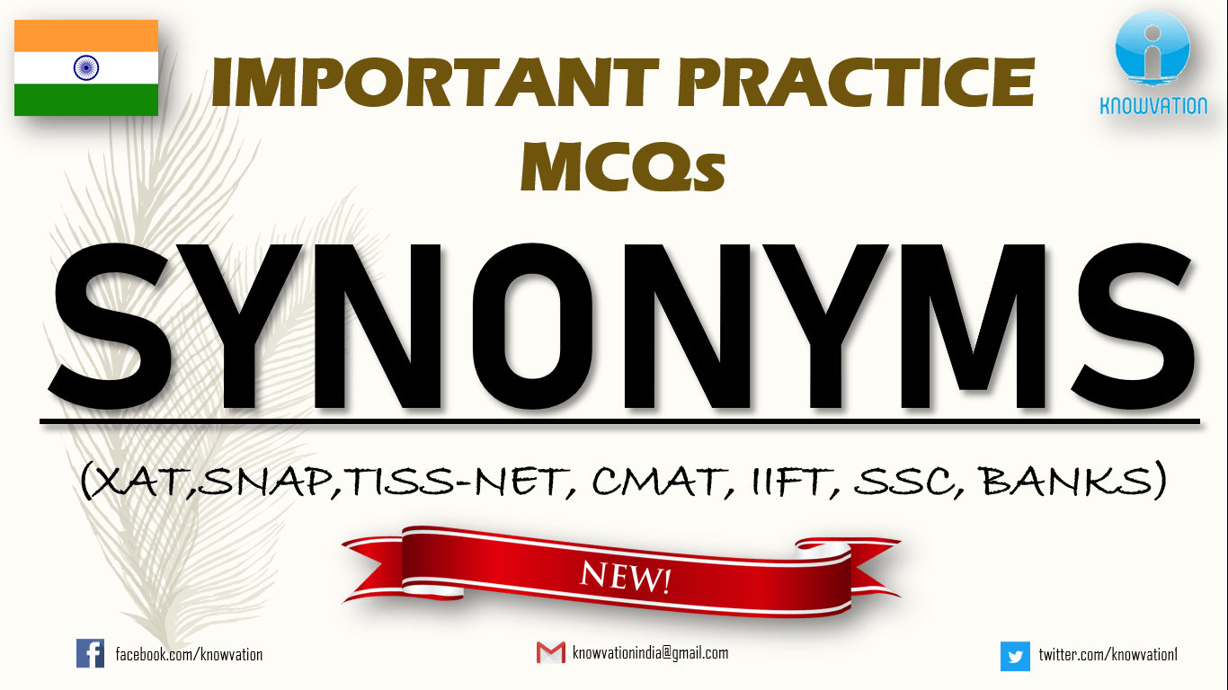 Practice Questions on SYNONYMS Verbal Ability for SNAP, CMAT