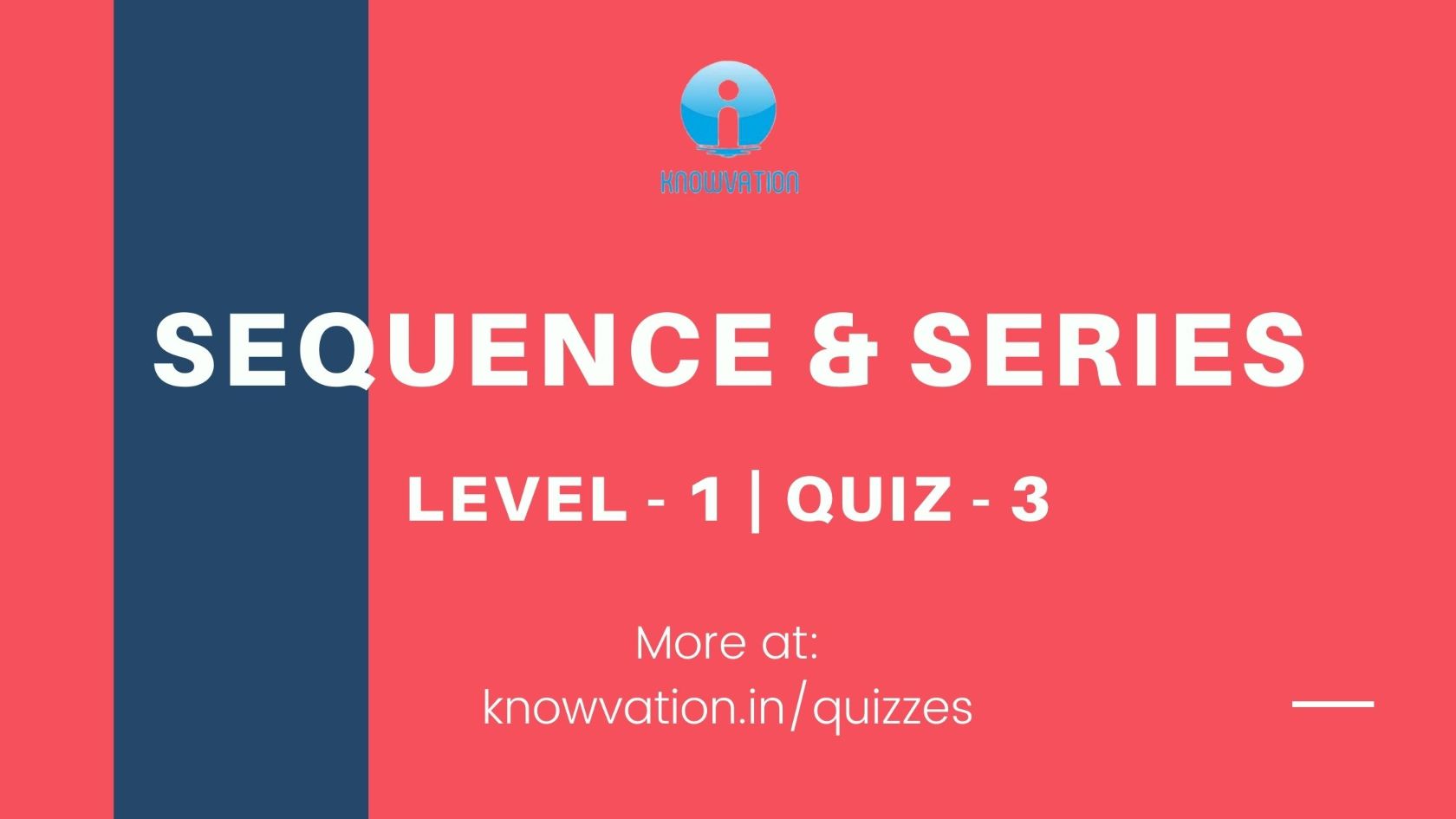 Sequence & Series Level1 Quiz3 KNOWVATION