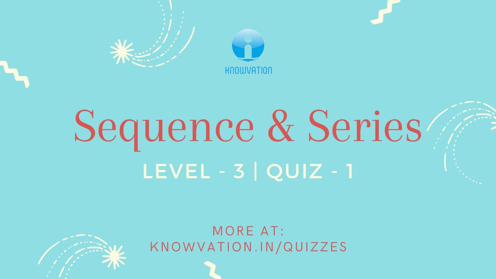 Sequence & Series Level3 Quiz1 KNOWVATION