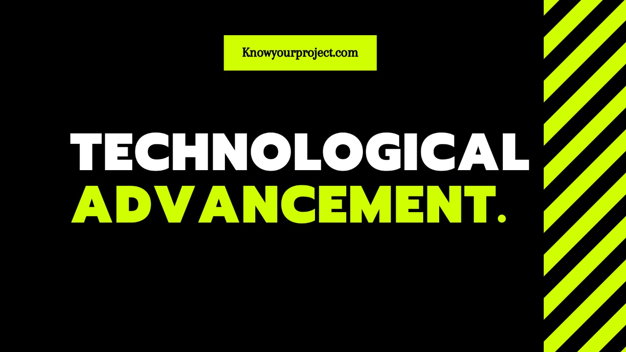 How Does Technological Advancement Improve Businesses? KYP