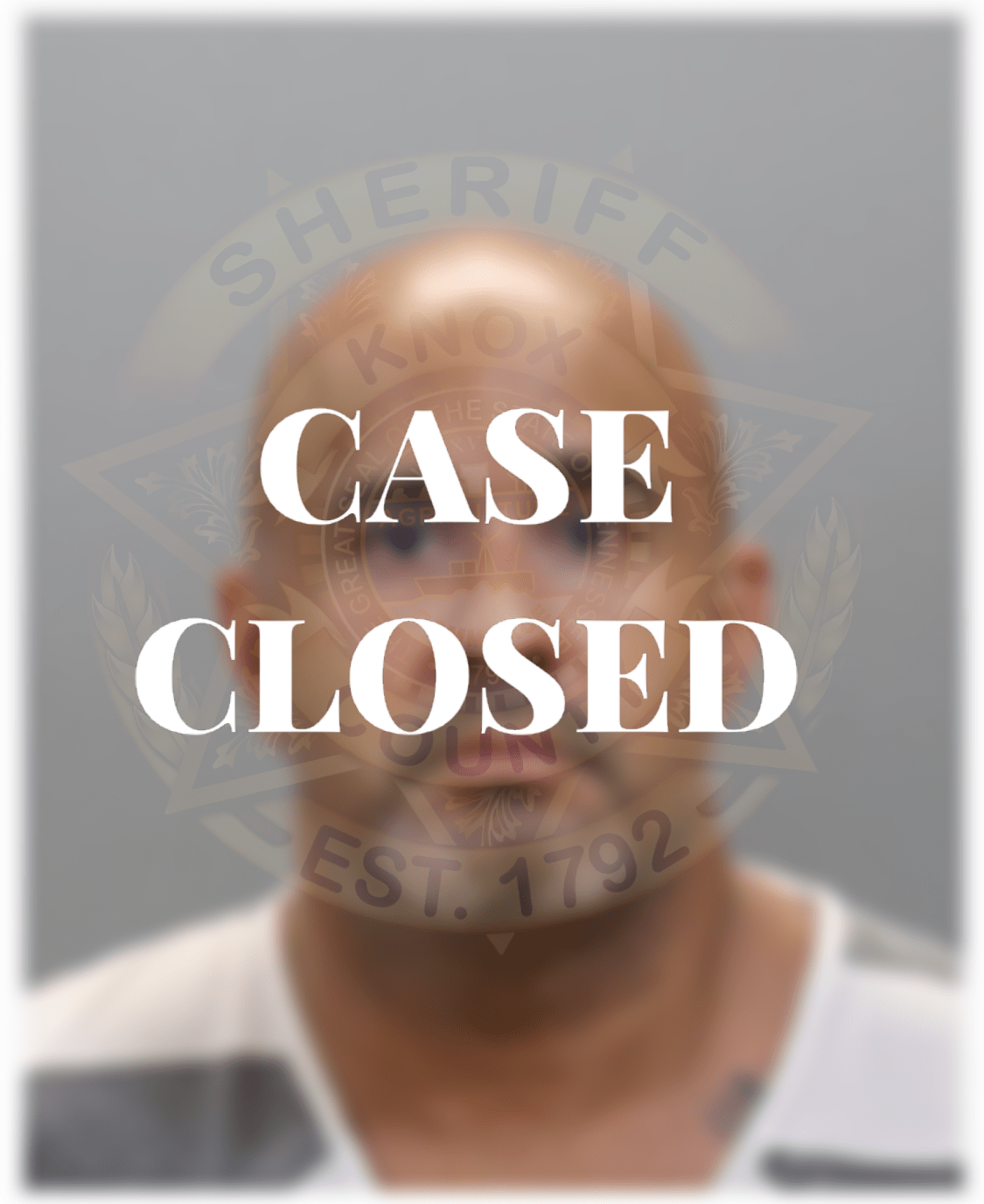 Guilty Case Closed Knox County Sheriff Website