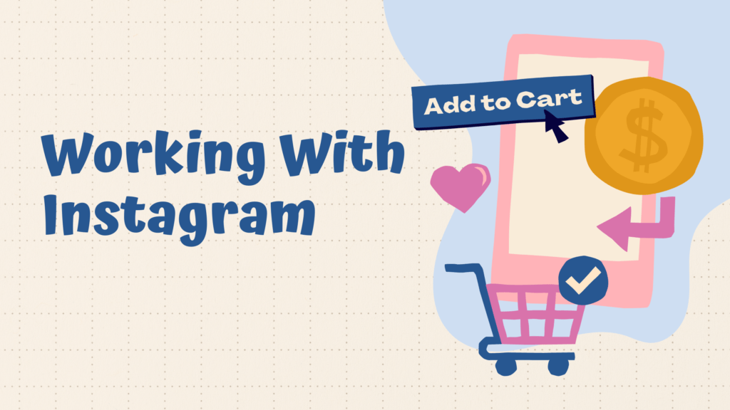 Working With Instagram to Advertise Your Business 🐨