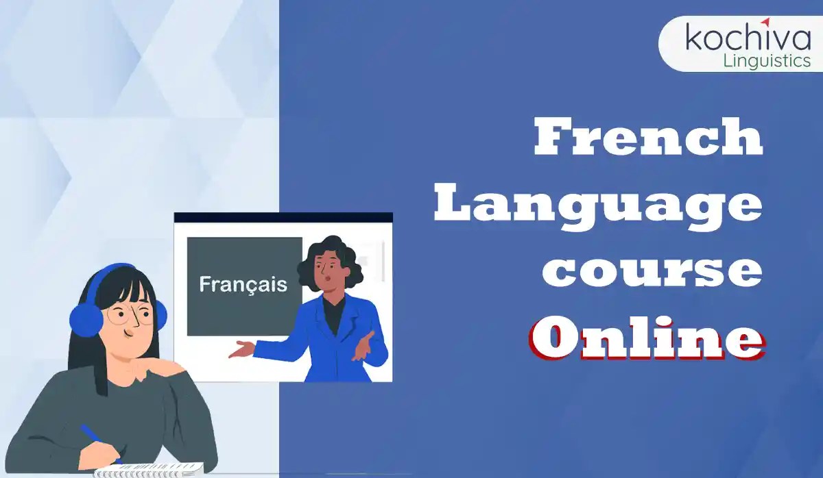 Top 8 Online French Classes in India Kochiva